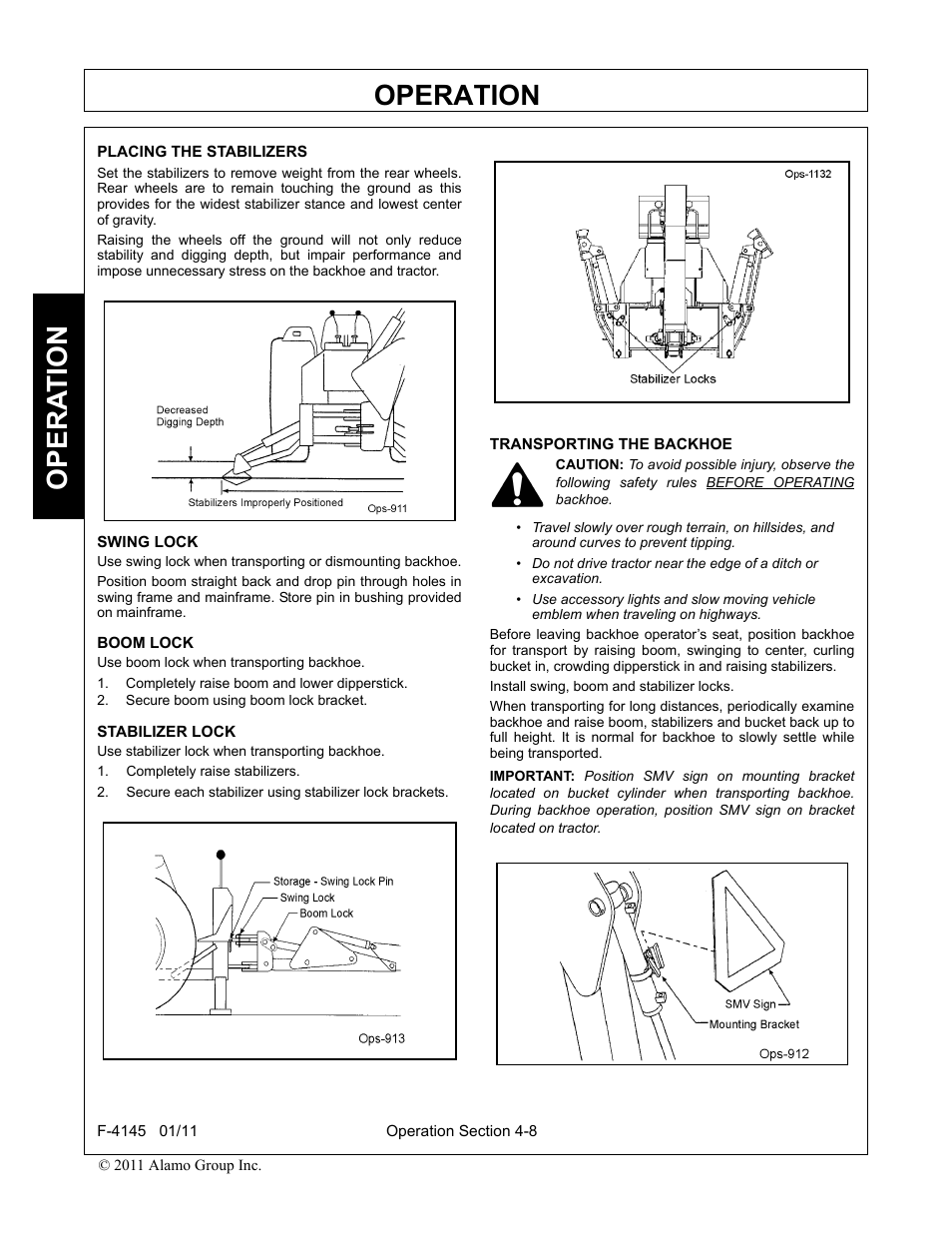 Placing the stabilizers, Swing lock, Boom lock | Completely raise boom and lower dipperstick, Secure boom using boom lock bracket, Stabilizer lock, Completely raise stabilizers, Transporting the backhoe, Operation, Opera t ion | Alamo RHINO 95C User Manual | Page 40 / 56