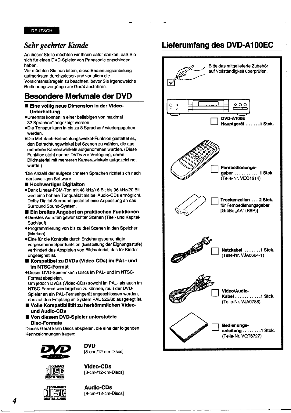 Lieferumfang des dvd-a100ec, Besondere merkmale der dvd, Hochwertiger digitalton | Ein breites angebot an praktischen funktionen, Von diesem dvd-spieler unterstützte disc-formate, Sehr geehrter kunde | Panasonic DVDA100 User Manual | Page 4 / 96