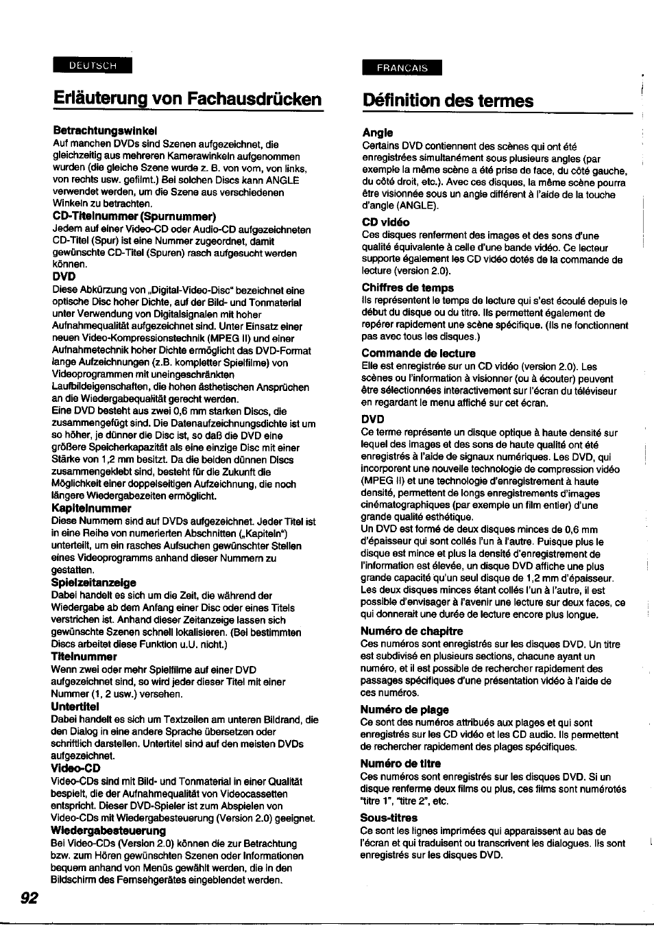 Betrachtungswinkel, Cd-titelnummer (spurn ummer), Kapitelnummer | Spielzeltanzeige, Titelnummer, Untertitel, Video-cd, Angle, Cd vidéo, Chiffres de temps | Panasonic DVDA100 User Manual | Page 92 / 96