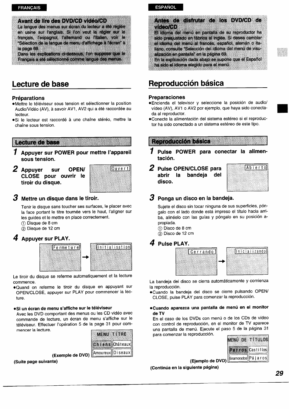 Avant de lire des dvd/cd vidéo/cd, Antes de disfrutar de ios dvd/cd de video/cd, Reproducción básica | Préparations, Preparaciones, 7 pulse power para conectar la alimentación, 3 mettre un disque dans le tiroir, 4 appuyer sur play, Si un écran de menu s’affiche sur ie téléviseur, 3 ponga un disco en la bandeja | Panasonic DVDA350 User Manual | Page 29 / 96