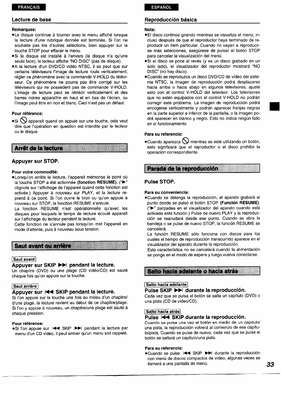 Remarques, Pour référence, Reproducción básica | Appuyer sur stop, Pour votre commodité, Saut avant, Appuyer sur skip ^>1 pendant la lecture, Saut arrière, Appuyer sur \« skip pendant la lecture, Nota | Panasonic DVDA350 User Manual | Page 33 / 96