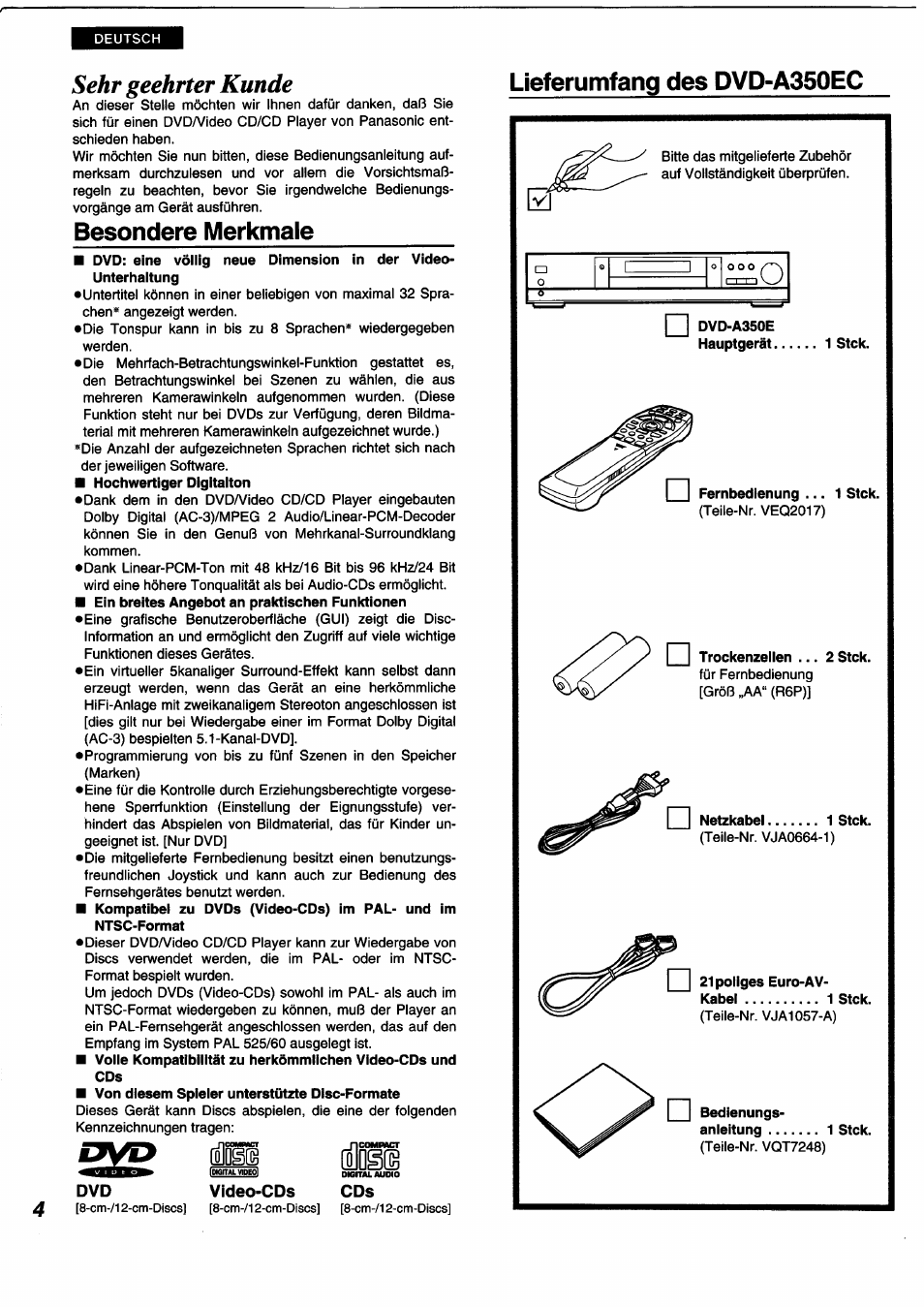 Besondere merkmale, Dvd video-cds cds, Sehr geehrter kunde | Lieferumfang des dvd-a350ec | Panasonic DVDA350 User Manual | Page 4 / 96