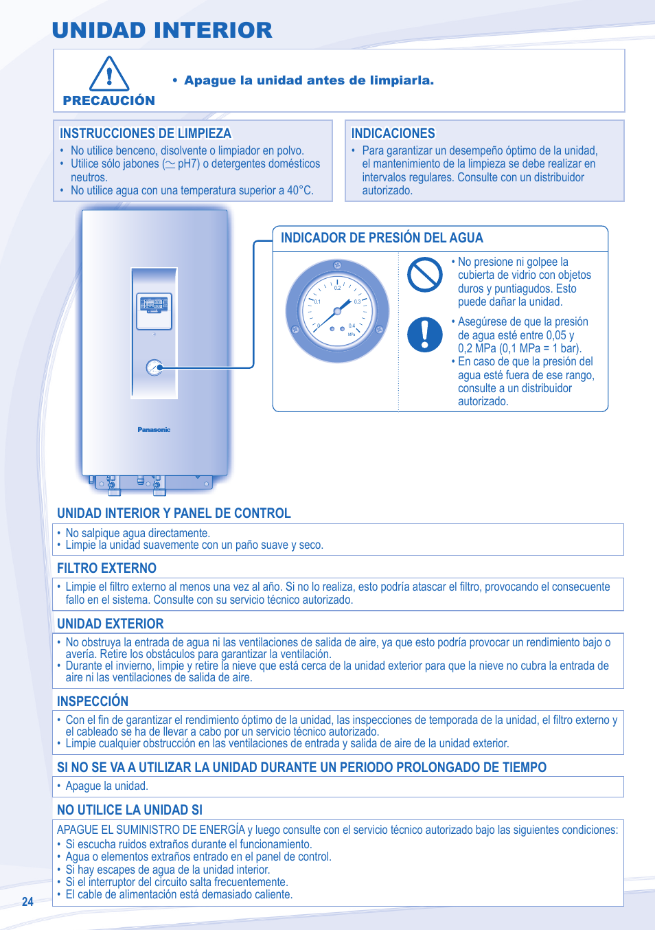 Unidad interior, Indicador de presión del agua, Instrucciones de limpieza | Unidad interior y panel de control, Filtro externo, Unidad exterior, Inspección, No utilice la unidad si | Panasonic WHUX12DE5 User Manual | Page 24 / 76