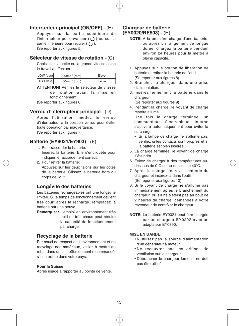 Interrupteur principal (on/off) ···(e), Sélecteur de vitesse de rotation ···(c), Verrou d’interrupteur principal ···(d) | Longévité des batteries, Recyclage de la batterie | Panasonic EY6220DR User Manual | Page 13 / 36