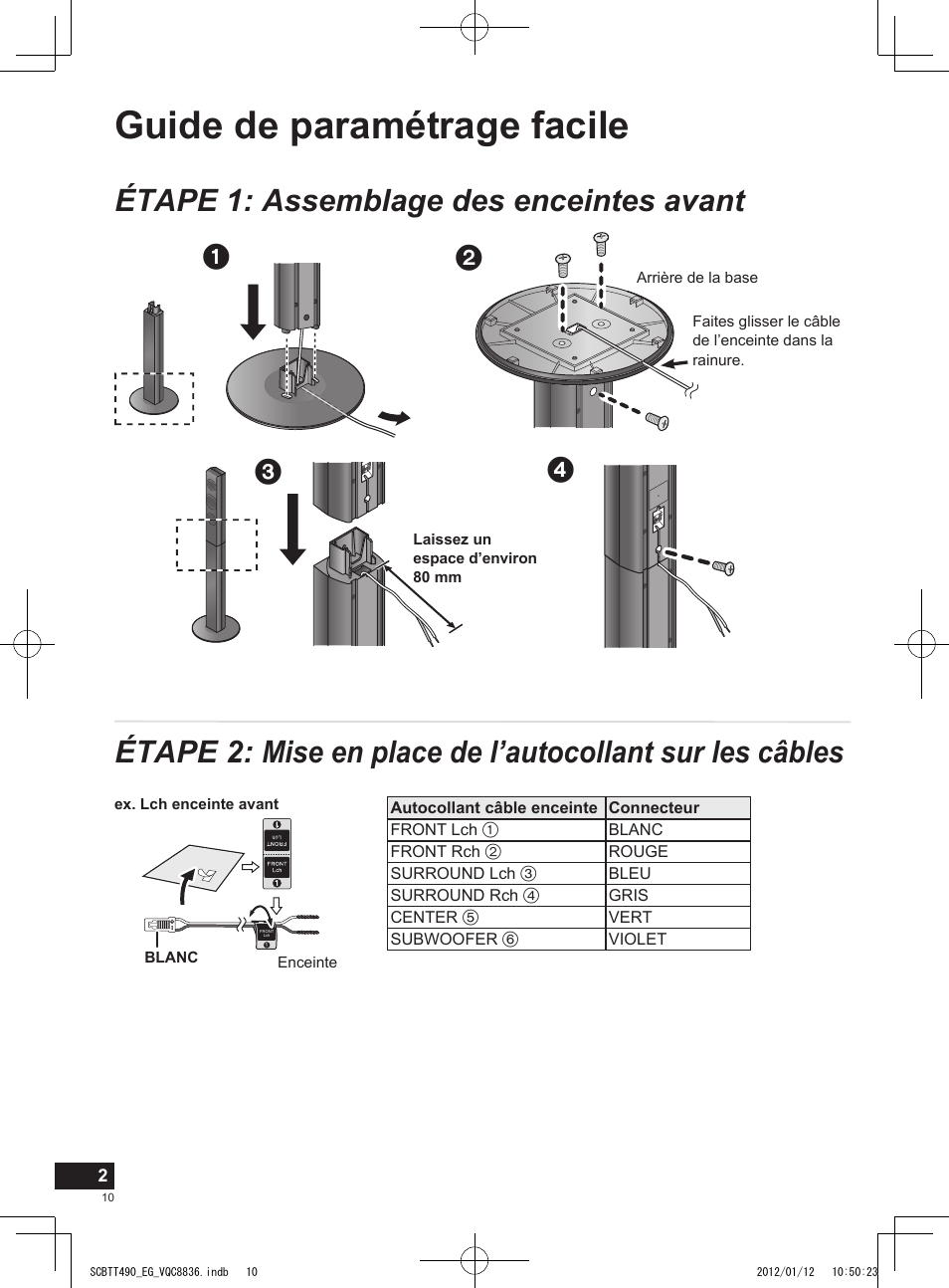 Guide de paramétrage facile, Étape 1: assemblage des enceintes avant | Panasonic SCBTT490EGK User Manual | Page 10 / 36