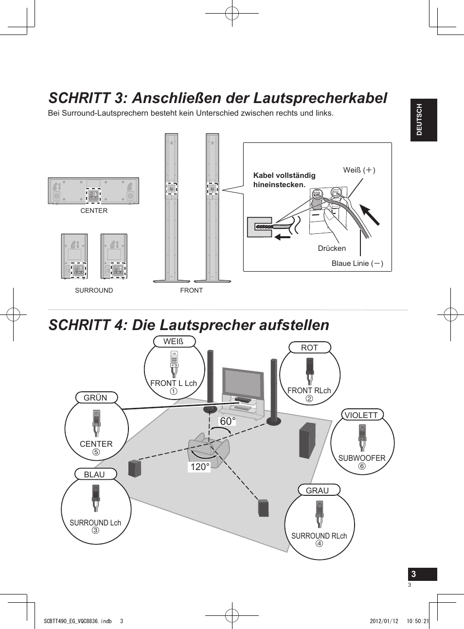 Schritt 3: anschließen der lautsprecherkabel, Schritt 4: die lautsprecher aufstellen | Panasonic SCBTT490EGK User Manual | Page 3 / 36