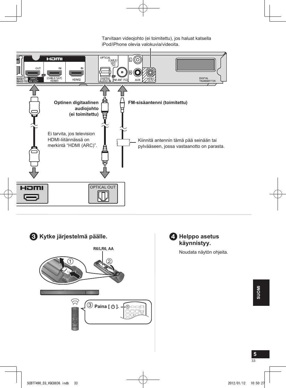 Helppo asetus käynnistyy, Kytke järjestelmä päälle | Panasonic SCBTT490EGK User Manual | Page 33 / 36