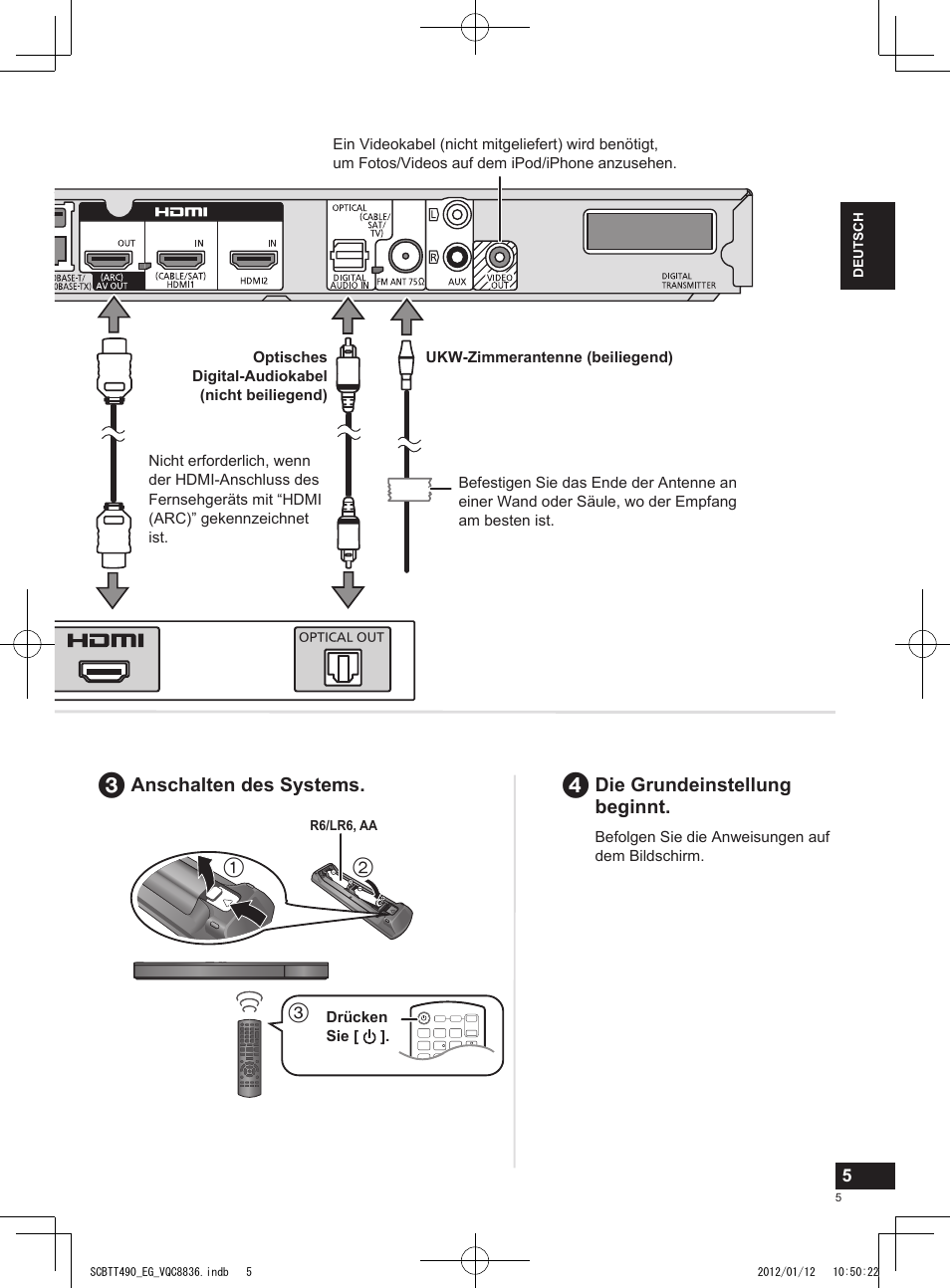 Die grundeinstellung beginnt, Anschalten des systems | Panasonic SCBTT490EGK User Manual | Page 5 / 36