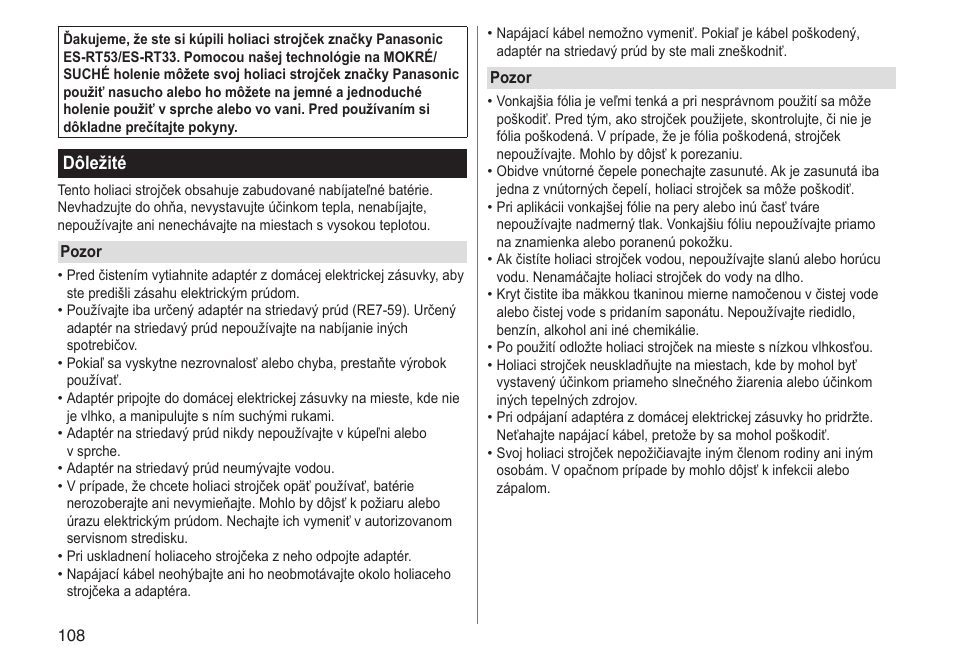 Dôležité | Panasonic ESRT33 User Manual | Page 108 / 142