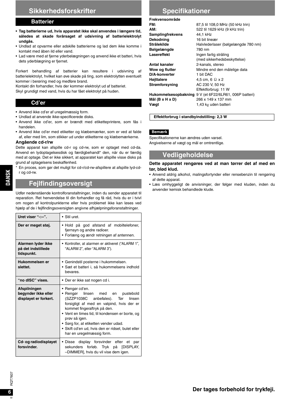 Sikkerhedsforskrifter, Fejlfindingsoversigt, Specifikationer | Vedligeholdelse, Der tages forbehold for trykfeji, Batterier cd’er, Dans k | Panasonic RCCD350 User Manual | Page 32 / 64