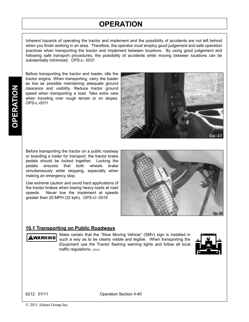 1 transporting on public roadways, Transporting on public roadways -40, Operation | Opera t ion | Alamo 6212 User Manual | Page 80 / 100