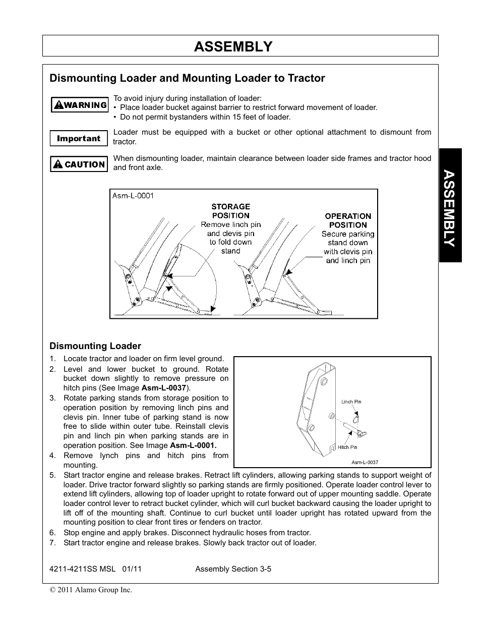 Dismounting loader and mounting loader to tractor, Dismounting loader, Locate tractor and loader on firm level ground | Remove lynch pins and hitch pins from mounting, Assembly, Assembl y | Alamo 4211 MSL User Manual | Page 39 / 104