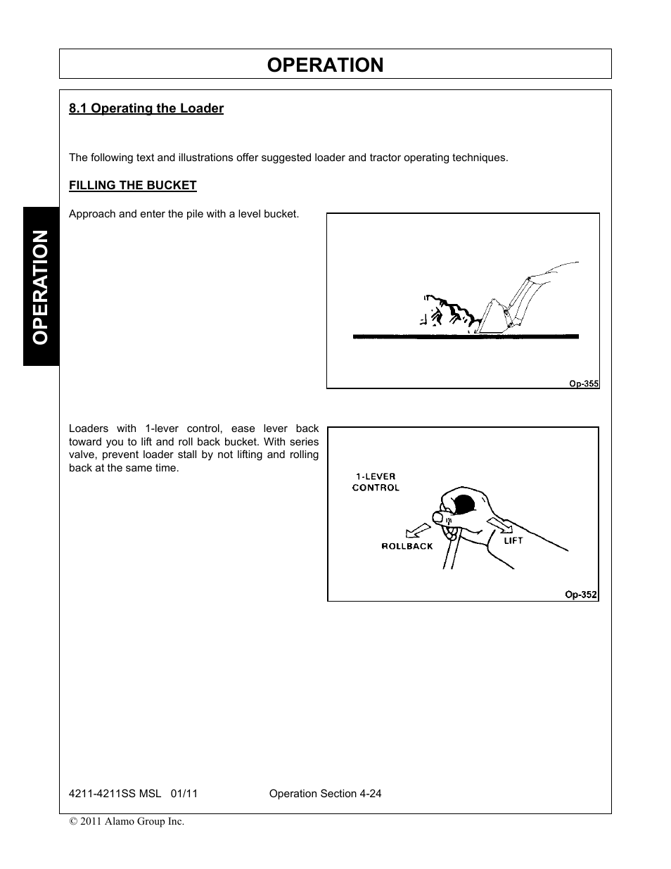 1 operating the loader, Filling the bucket, Operating the loader -24 | Operation, Opera t ion | Alamo 4211 MSL User Manual | Page 70 / 104