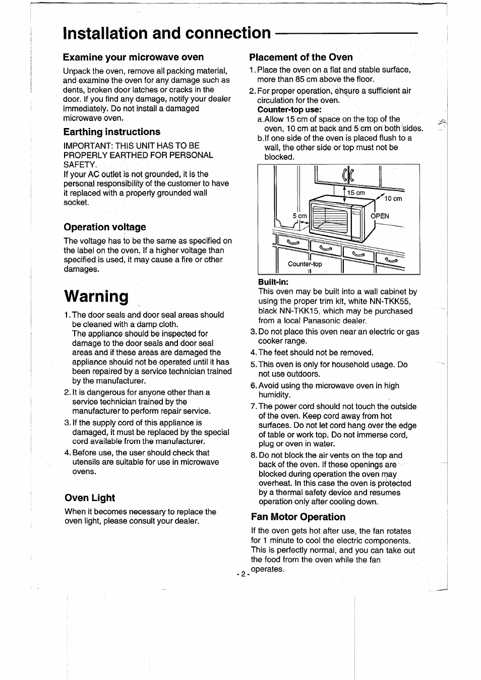Examine your microwave oven, Earthing instructions, Operation voltage | Oven light, Placement of the oven, Built-in, Fan motor operation, Installation and connection, Warning | Panasonic NNK557 User Manual | Page 2 / 46