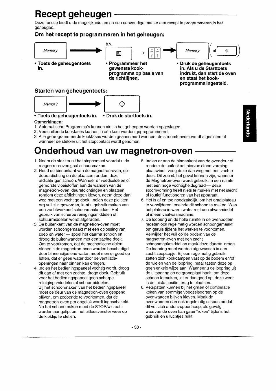 Om het recept te programmeren in het geheugen, Starten van geheugentoets, Recept geheugen | Onderhoud van uw magnetron-oven | Panasonic NNK557 User Manual | Page 33 / 46