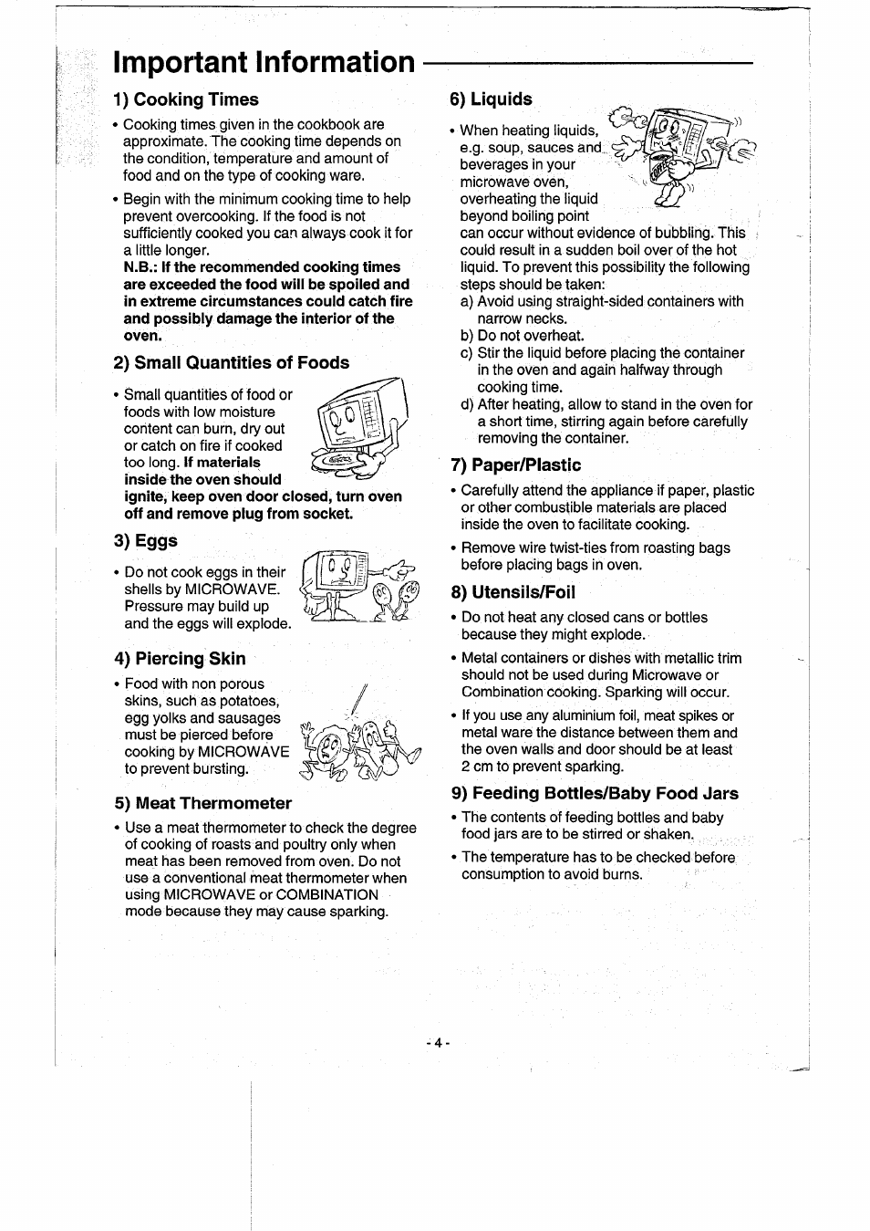 1) cooking times, 2) small quantities of foods, 3) eggs | 4) piercing skin, 5) meat thermometer, 6) liquids, 7) paper/plastic, 8) utensils/foil, 9) feeding bottles/baby food jars, Important information | Panasonic NNK557 User Manual | Page 4 / 46