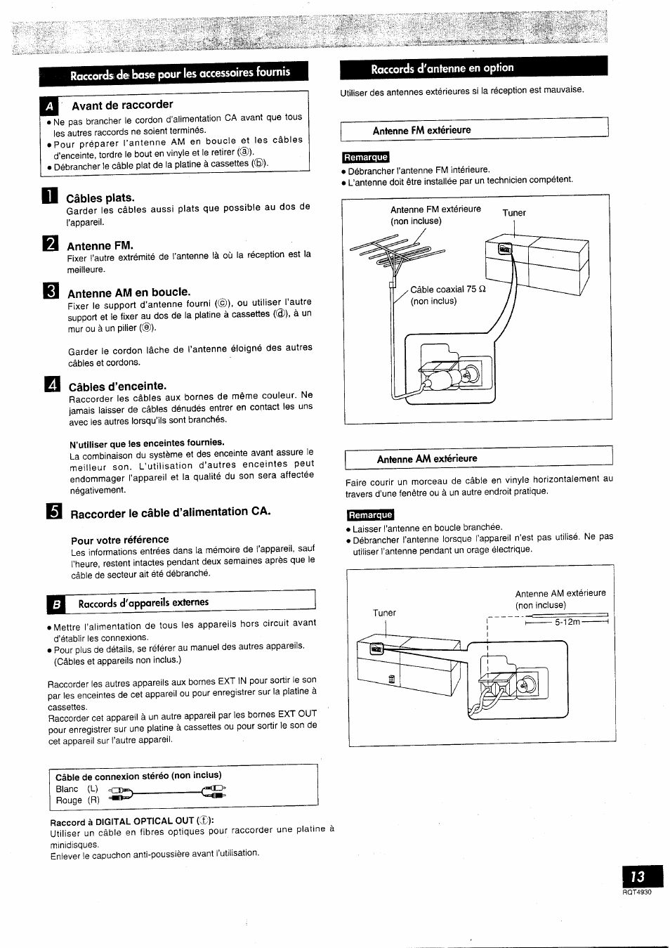 Raccords de base pour les accessoires fournis, Raccords d'antenne en option, Q avant de raccorder | Câbles plats, Antenne fm, Antenne am en boucle, Câbles d’enceinte, Raccorder le câble d’alimentation ca | Panasonic SCHD505MD User Manual | Page 13 / 56