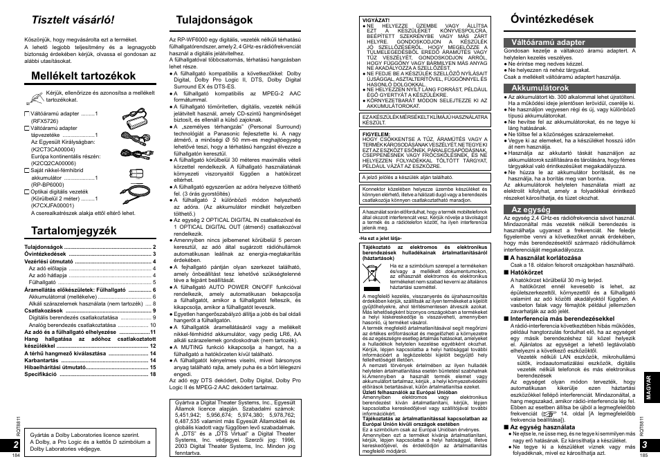 Tulajdonságok tartalomjegyzék, Tisztelt vásárló, Óvintézkedések mellékelt tartozékok | Váltóáramú adapter, Akkumulátorok, Az egység | Panasonic RPWF6000 User Manual | Page 93 / 113