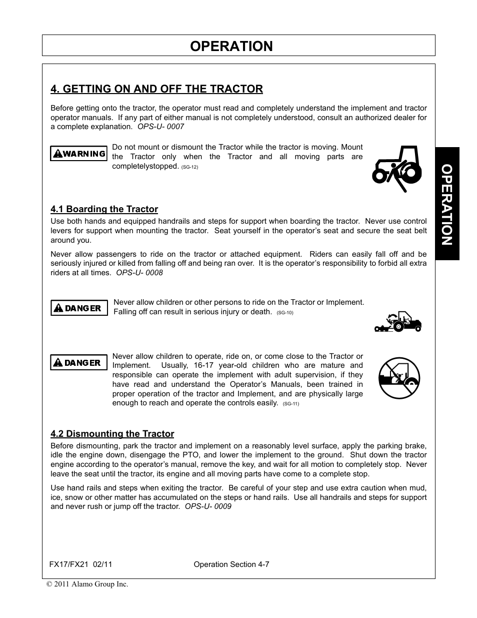 Getting on and off the tractor, 1 boarding the tractor, 2 dismounting the tractor | Operation, Opera t ion | Alamo RHINO FX21 User Manual | Page 105 / 156