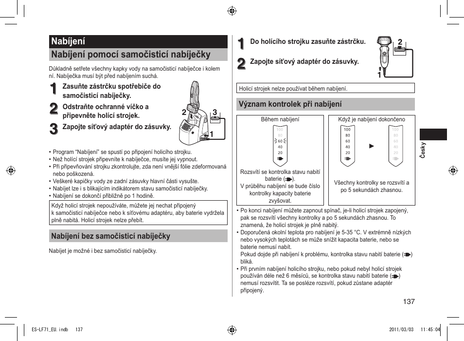 Nabíjení nabíjení pomocí samočisticí nabíječky | Panasonic ESLF71 User Manual | Page 137 / 192