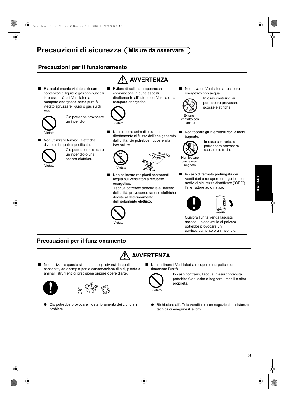 Precauzioni di sicurezza, Precauzioni per il funzionamento, Precauzioni per il funzionamento avvertenza | Avvertenza, Misure da osservare | Panasonic FY500ZDY2 User Manual | Page 34 / 62