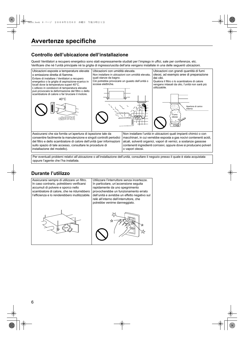Avvertenze specifiche, Controllo dell’ubicazione dell’installazione, Durante l’utilizzo | Panasonic FY500ZDY2 User Manual | Page 37 / 62