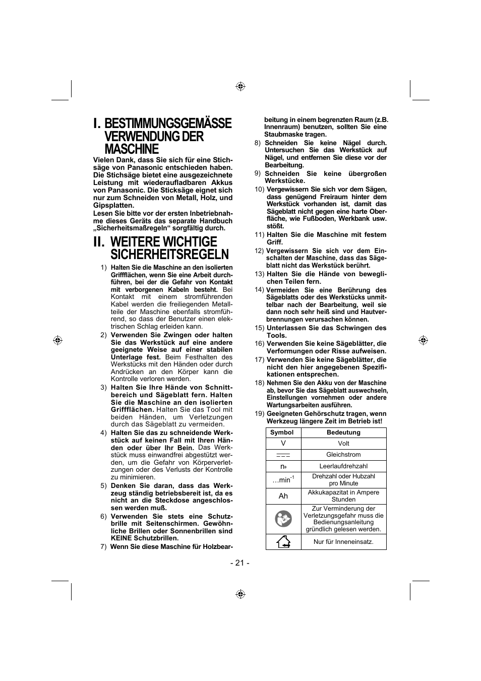 I. bestimmungsgemässe verwendung der maschine, Ii. weitere wichtige sicherheitsregeln | Panasonic EY4541 User Manual | Page 21 / 176