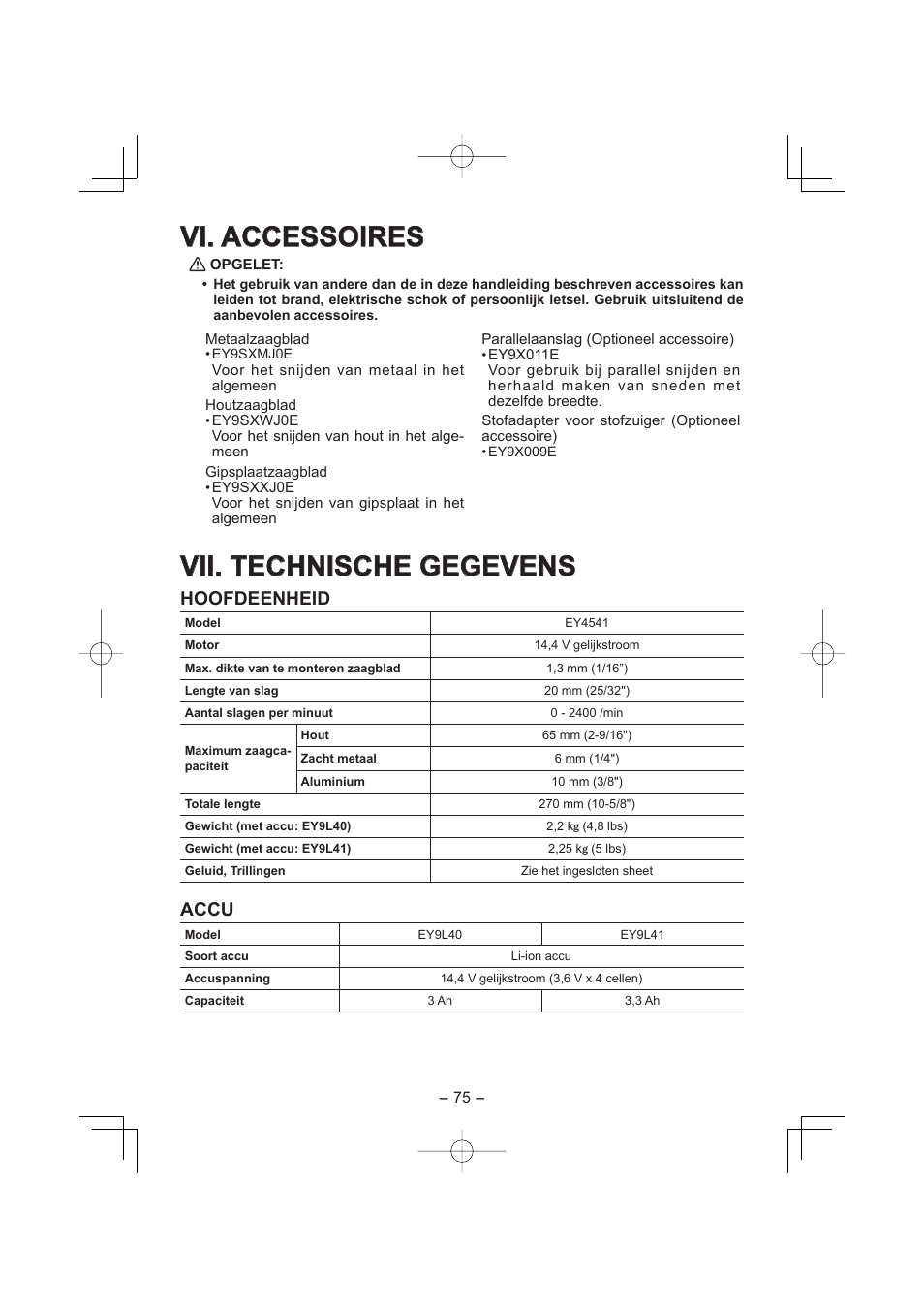 Vi. accessoires, Vii. technische gegevens, Hoofdeenheid | Accu | Panasonic EY4541 User Manual | Page 75 / 176