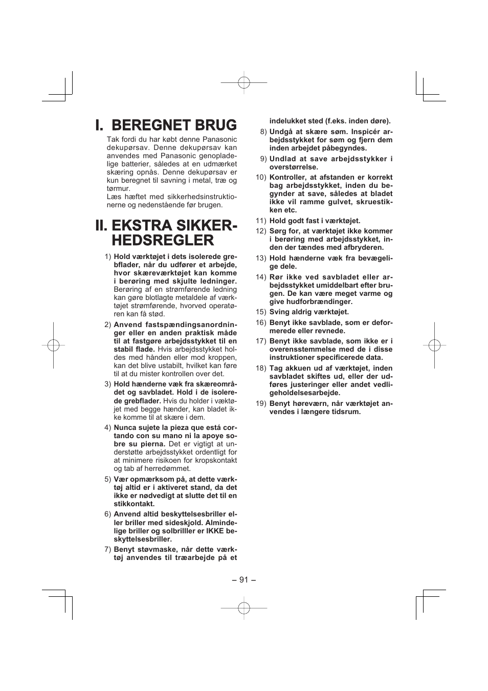 I. i. beregnet brug beregnet brug, Ii. ekstra sikker, Ii. ekstra sikker- hedsregler hedsregler | Panasonic EY4541 User Manual | Page 91 / 176
