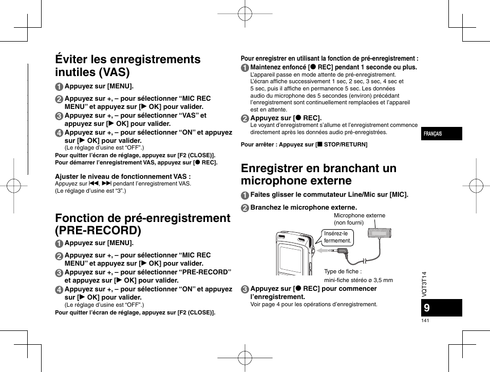 Éviter les enregistrements inutiles (vas), Fonction de pré-enregistrement (pre-record), Enregistrer en branchant un microphone externe | Panasonic RRXS410E User Manual | Page 141 / 230