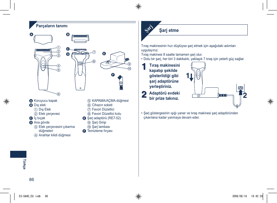 Şarj | Panasonic ESSA40 User Manual | Page 86 / 92