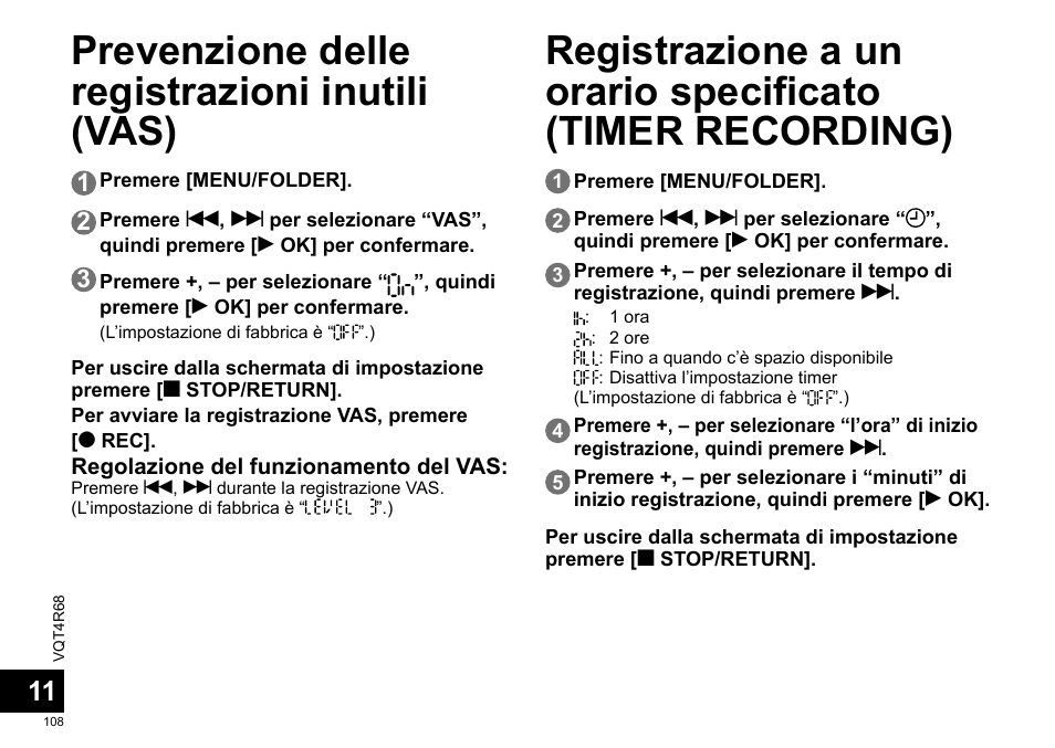 Prevenzione delle registrazioni inutili (vas) | Panasonic RRUS310E User Manual | Page 108 / 293
