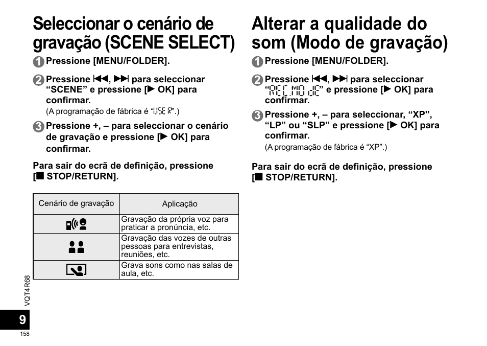 Seleccionar o cenário de gravação (scene select), Alterar a qualidade do som (modo de gravação) | Panasonic RRUS310E User Manual | Page 158 / 293