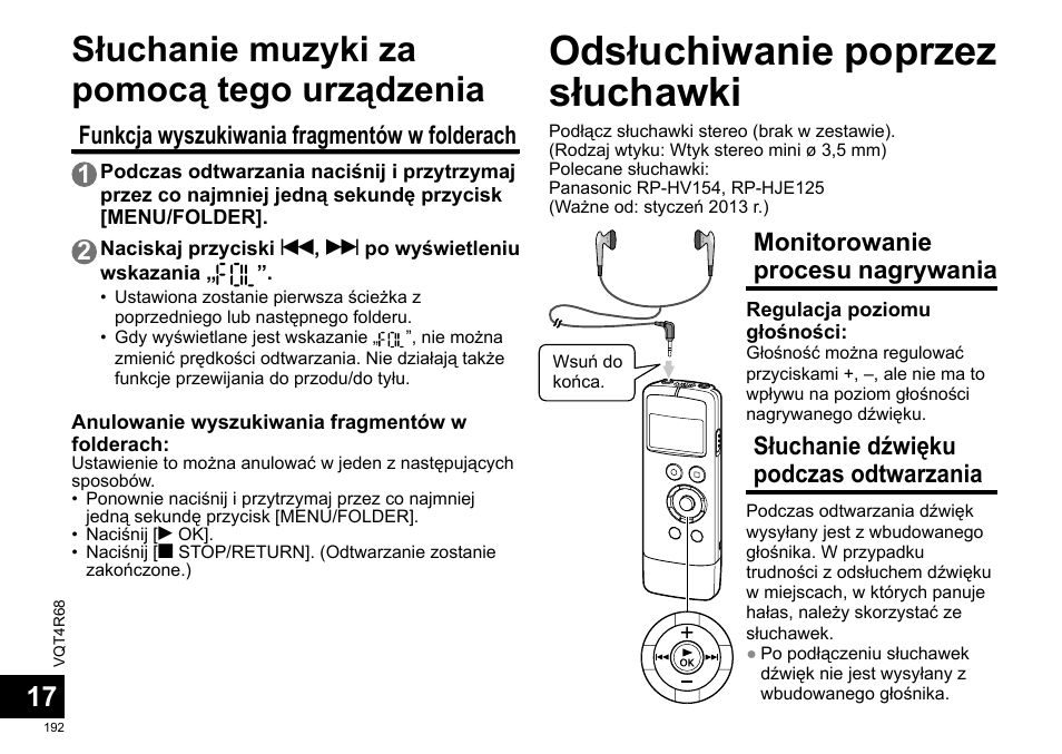 Odsłuchiwanie poprzez słuchawki, Słuchanie muzyki za pomocą tego urządzenia, Monitorowanie procesu nagrywania | Słuchanie dźwięku podczas odtwarzania, Funkcja wyszukiwania fragmentów w folderach 1 | Panasonic RRUS310E User Manual | Page 192 / 293