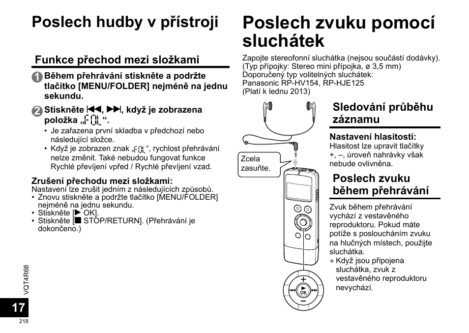Poslech zvuku pomocí sluchátek, Poslech hudby v přístroji, Sledování průběhu záznamu | Poslech zvuku během přehrávání, Funkce přechod mezi složkami 1 | Panasonic RRUS310E User Manual | Page 218 / 293