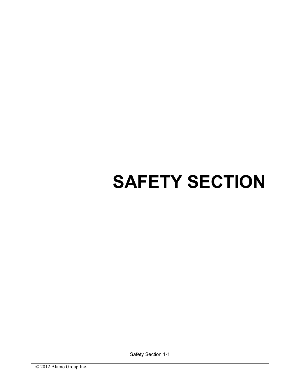 Safety section, Safety section -1 | Alamo RHINO SM72 User Manual | Page 7 / 136