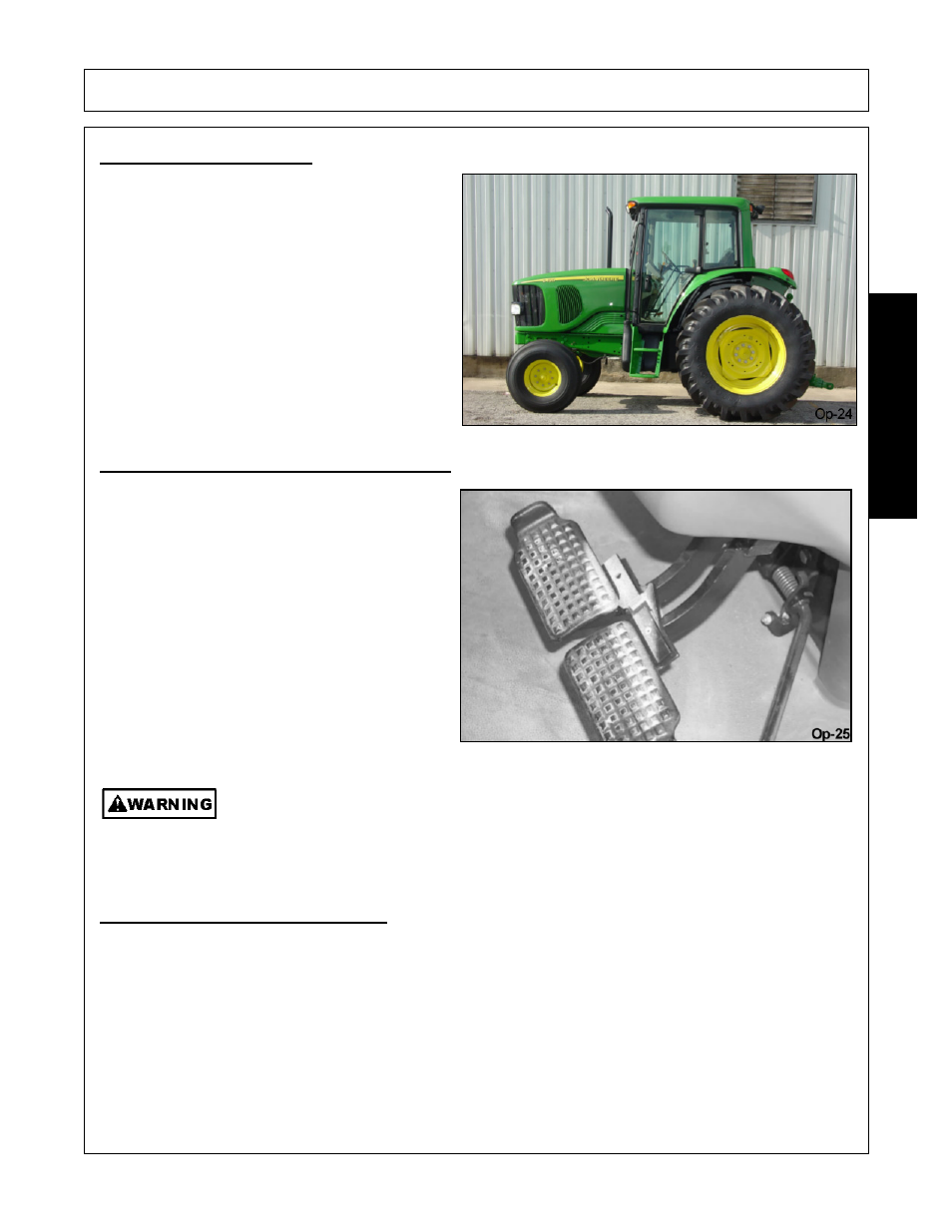 1 starting the tractor, 2 brake and differential lock setting, 3 operating the mower wings | Starting the tractor -29, Operation, Opera t ion | Alamo Flex-Wing Mechanical Level Lift Rotary Cutter/Shredder EAGLE 10/15 User Manual | Page 123 / 180