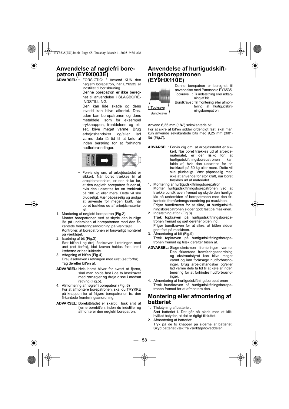 Anvendelse af nøglefri bore- patron (ey9x003e), Montering eller afmontering af batteriet | Panasonic EY6535GQW User Manual | Page 58 / 88