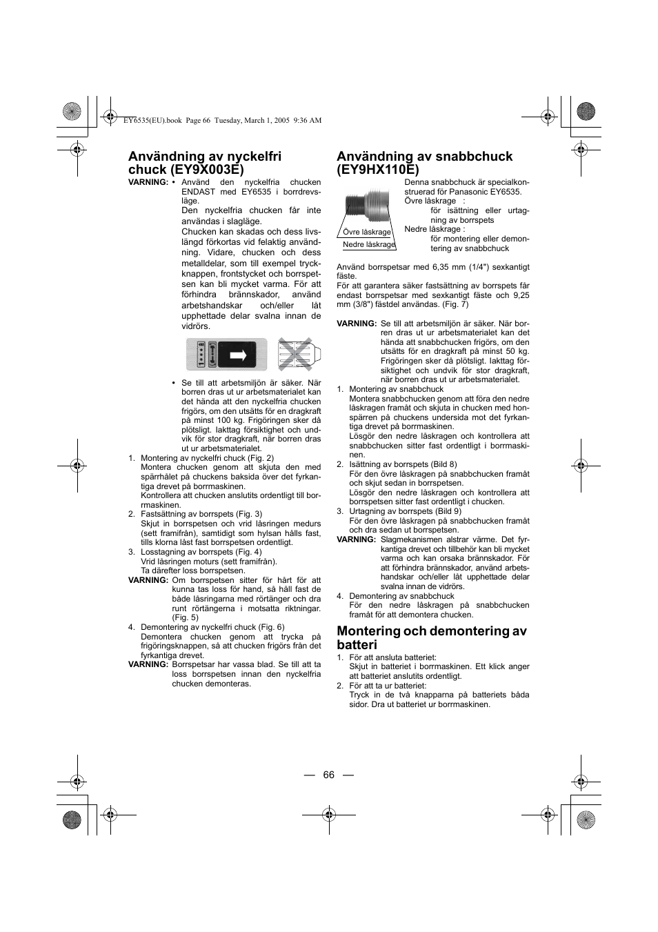 Användning av nyckelfri chuck (ey9x003e), Användning av snabbchuck (ey9hx110e), Montering och demontering av batteri | Panasonic EY6535GQW User Manual | Page 66 / 88
