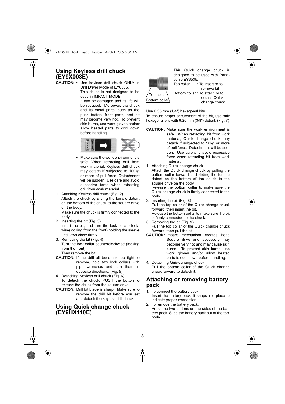 Using keyless drill chuck (ey9x003e), Using quick change chuck (ey9hx110e), Attaching or removing battery pack | Panasonic EY6535GQW User Manual | Page 8 / 88