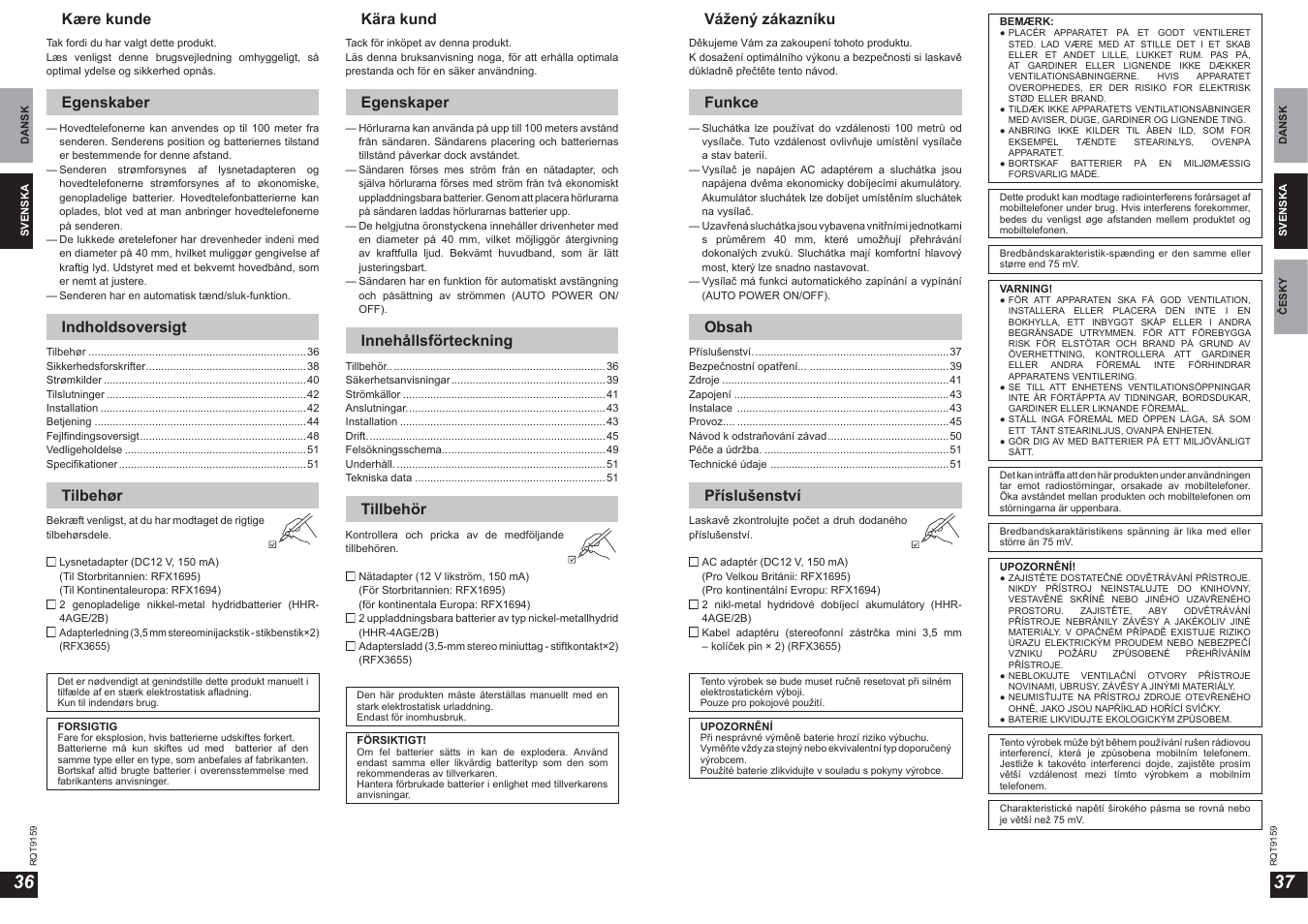Kære kunde, Egenskaber, Indholdsoversigt | Tilbehør, Kära kund, Egenskaper, Innehållsförteckning, Tillbehör, Vážený zákazníku, Funkce | Panasonic RPWF850 User Manual | Page 19 / 45