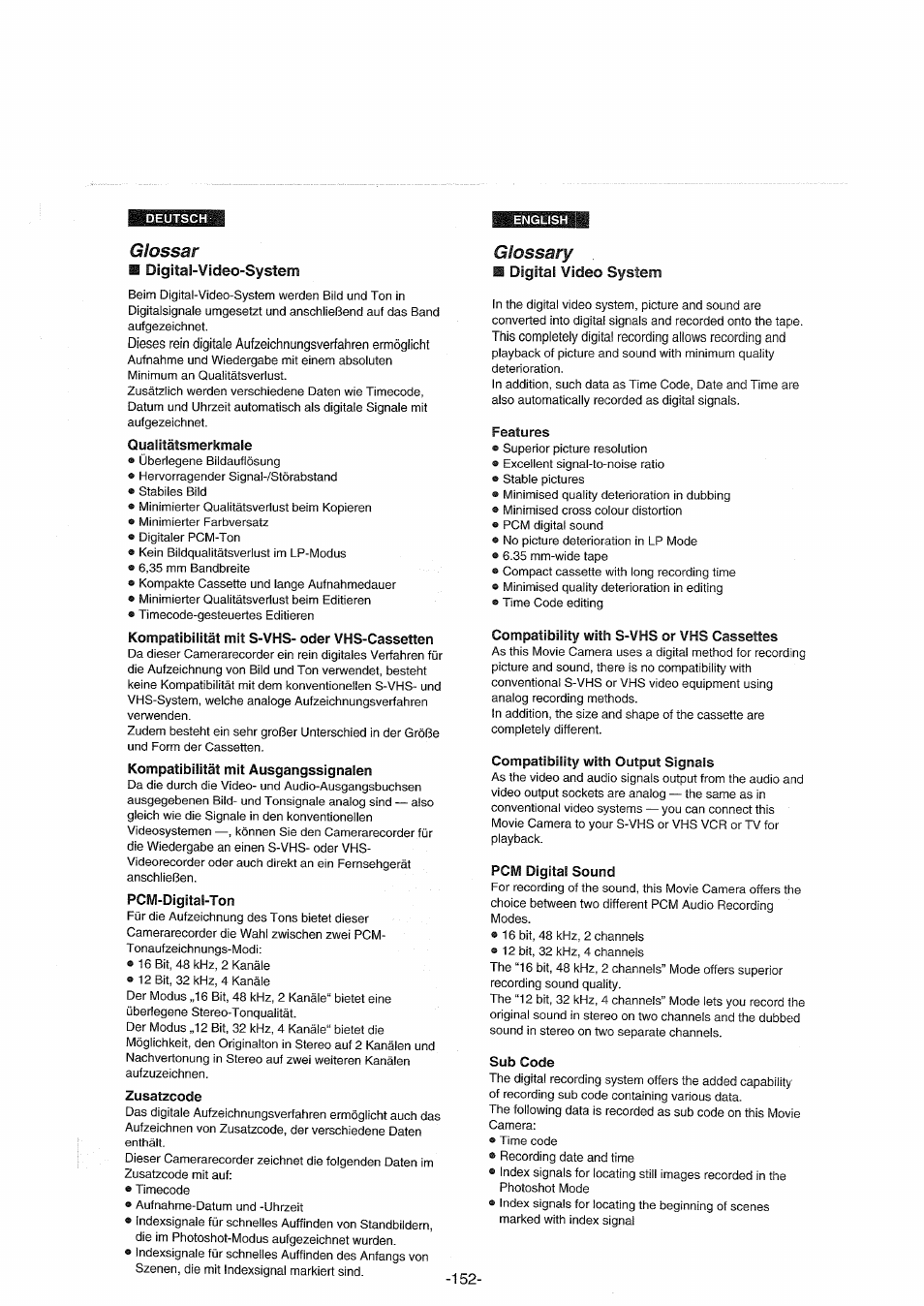 Glossar, Digital-video-system, Kompatibilität mit s-vhs- oder vhs-cassetten | Kompatibilität mit ausgangssignalen, Pcm-digital-ton, Zusatzcode, Glossary, Digital video system, Compatibility with s-vhs or vhs cassettes, Compatibility with output signais | Panasonic NVDX100EG User Manual | Page 152 / 188
