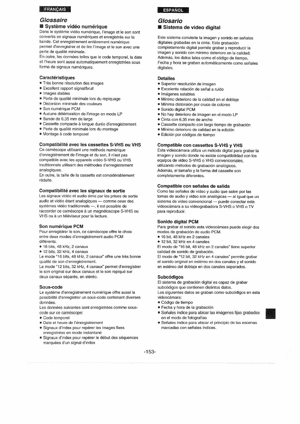 Système vidéo numérique, Caractéristiques, Compatibilité avec les cassettes s-vhs ou vhs | Compatibilité avec les signaux de sortie, Son numérique pcm, Sous-code, Glosario, Sistema de video digital, Detalles, Compatible con cassettes s-vhs y vhs | Panasonic NVDX100EG User Manual | Page 153 / 188