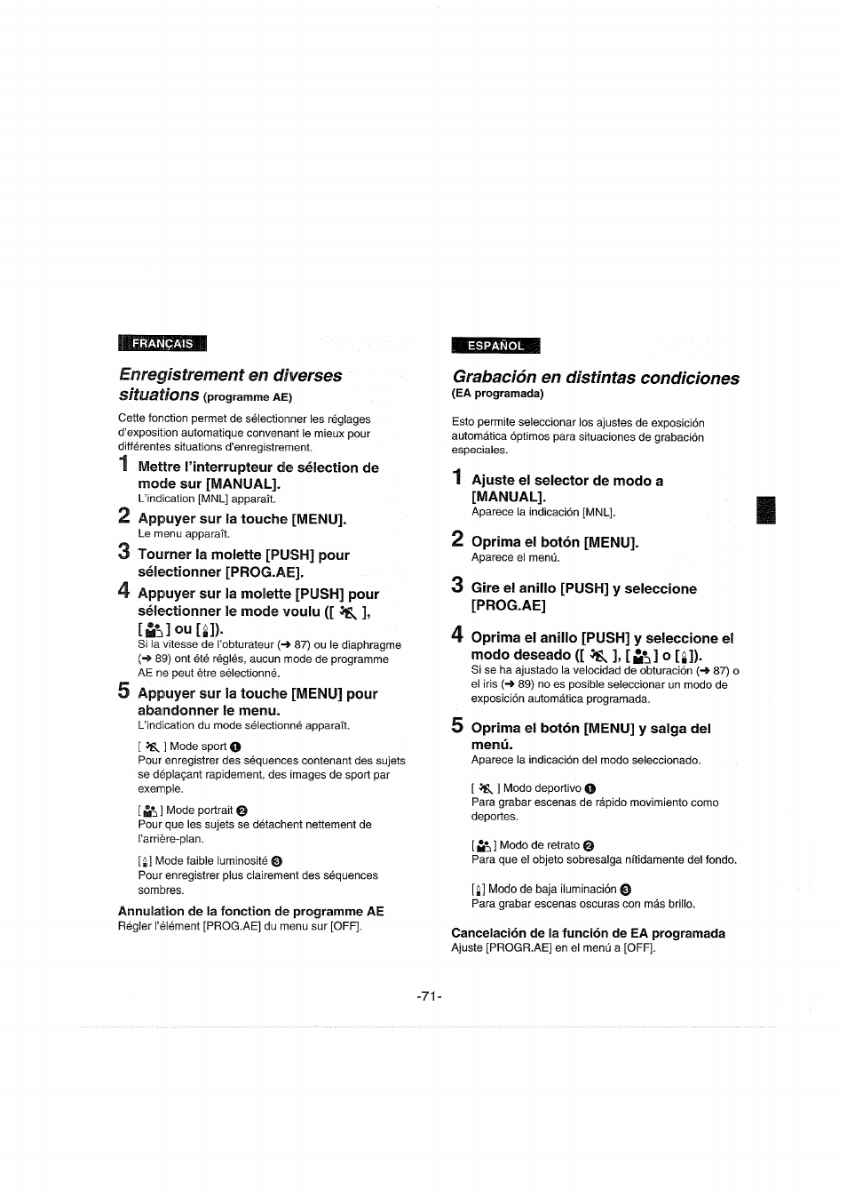 Enregistrement en diverses, Annulation de la fonction de programme ae, Grabación en distintas condiciones | Cancelación de la función de ea programada, Situetions | Panasonic NVDX100EG User Manual | Page 71 / 188