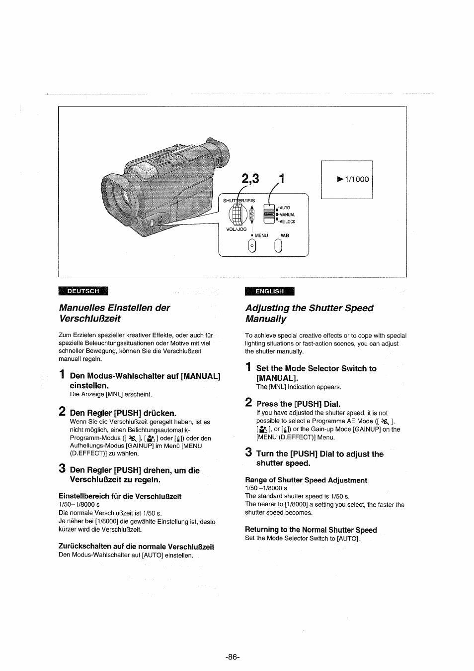 Manuelles einstellen der verschlußzeit, 1 den modus-wahlschalter auf [manual] einstellen, 2 den regler [push] drücken | Einstellbereich für die verschlußzeit, Zurückschalten auf die normale verschlußzeit, Adjusting the shutter speed manualiy, 1 set the mode selector switch to [manual, 2 press the [push] dial, 3 turn the [push] dial to adjust the shutter speed, Range of shutter speed adjustment | Panasonic NVDX100EG User Manual | Page 86 / 188