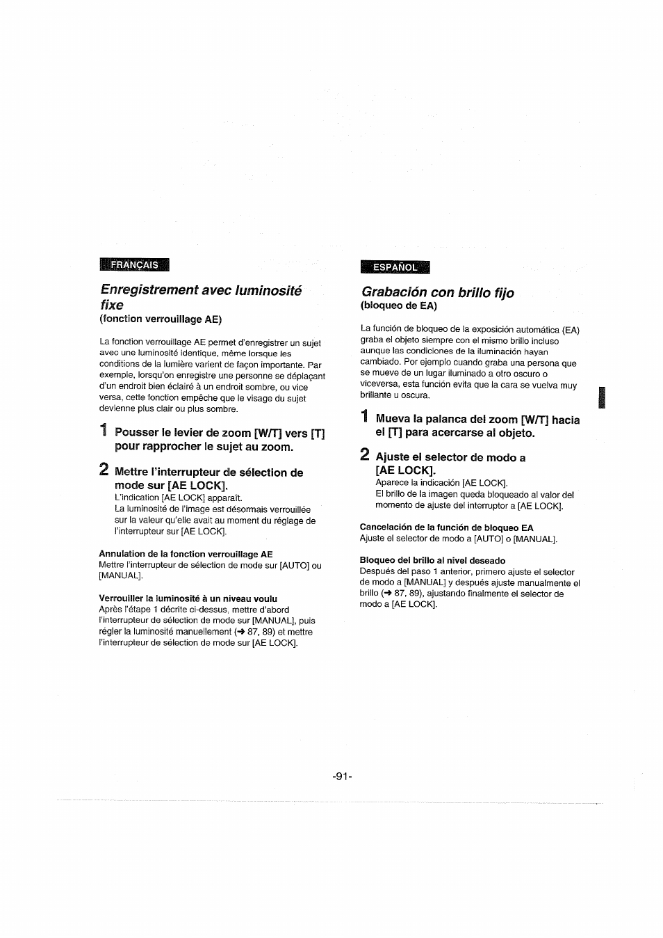 Enregistrement avec luminosité fixe, Fonction verrouillage ae), Grabación con brillo fijo | Bloqueo de ea), 2 ajuste el selector de modo a [ae lock | Panasonic NVDX100EG User Manual | Page 91 / 188
