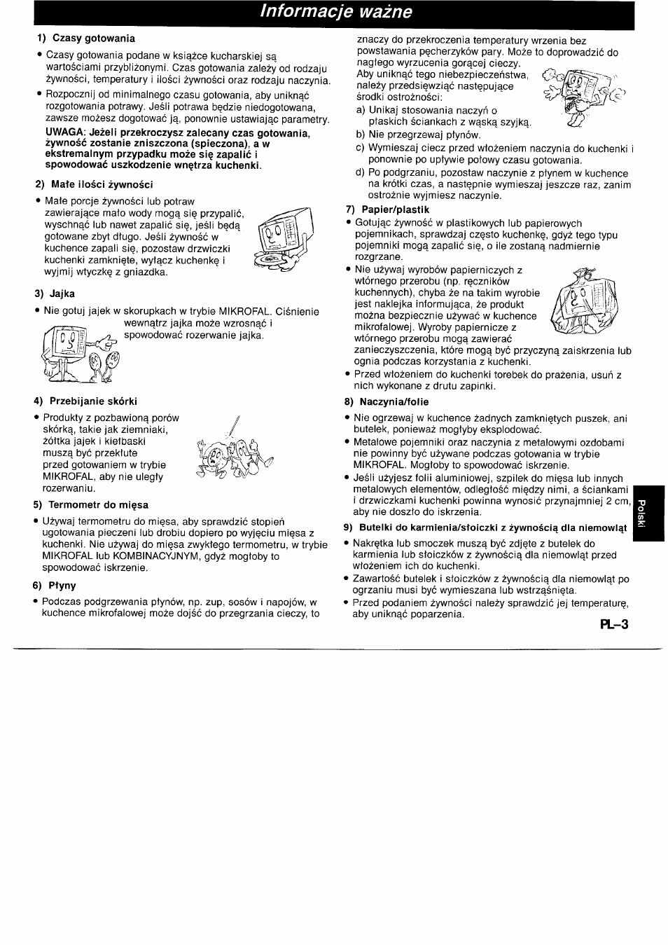 Informacje wazne, 1) czasy gotowania, 2) mate ilosci zywnosci | 3) jajka, 4) przebijanie skórki, 5) termometr do mifsa, 6) ptyny, 7) papier/plastik, 8) naczynia/folie | Panasonic NNF661WB User Manual | Page 119 / 150