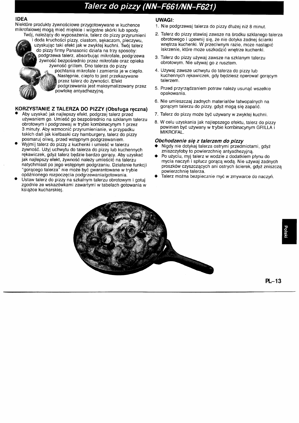 Talerz do pizzy (nn-f661/nn-f621), Idea, Korzystanie z talerza do pizzy (obstuga r?czna) | Uwagi | Panasonic NNF661WB User Manual | Page 129 / 150