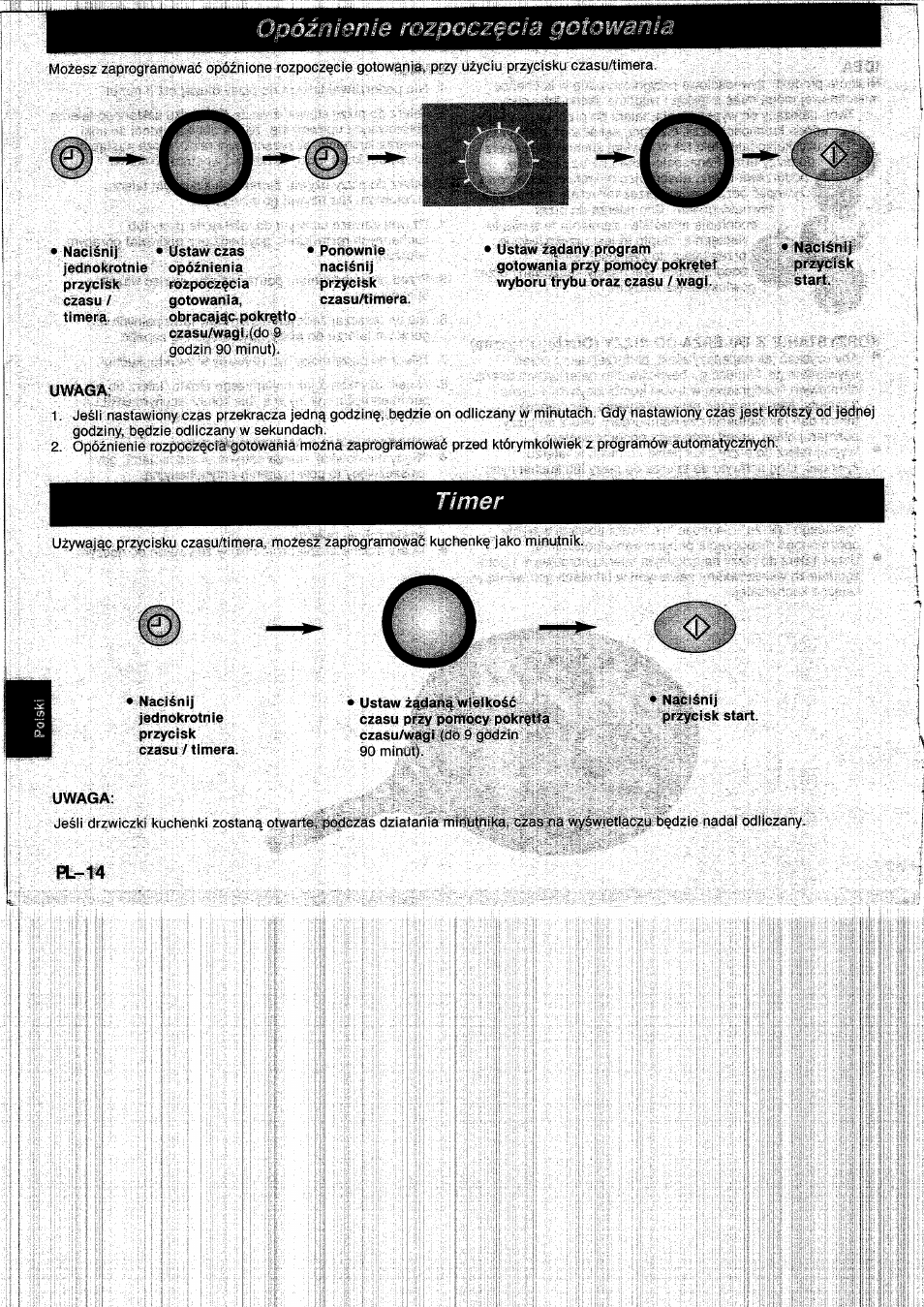 Ponownie, Uwaga, Nacisnij przycisk start | Znïenie rozpoczçcia gotowania | Panasonic NNF661WB User Manual | Page 130 / 150