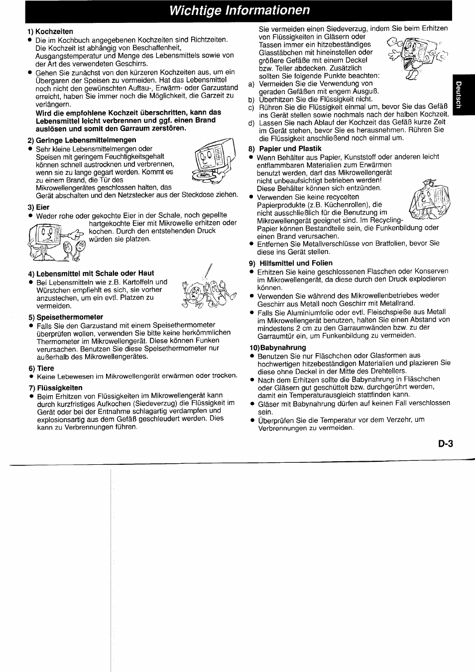 Wichtige informationen, 1) kochzeiten, 2) geringe lebensmittelmengen | 3) eier, 4) lebensmittel mit schale oder haut, 5) speisethermometer, 6) tiere, 7) flüssigkeiten, 8) papier und plastik, 9) hilfsmittel und folien | Panasonic NNF661WB User Manual | Page 21 / 150